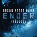 Ender préludes - O.S Card