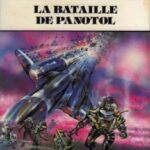 La bataille de Panotol - Scheer + Darlton