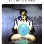 La cité de cristal - O.S Card