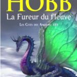 La fureur du fleuve - R Hobb