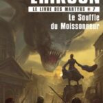 Le souffle du moissonneur - S Erikson