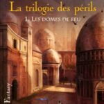 Les dômes de feu - D Eddings