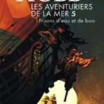 Prisons d'eau et de bois - R Hobb